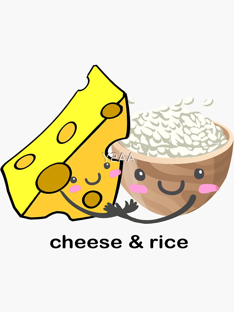 "Cheese and Rice" Sticker for Sale by Y2AA Redbubble