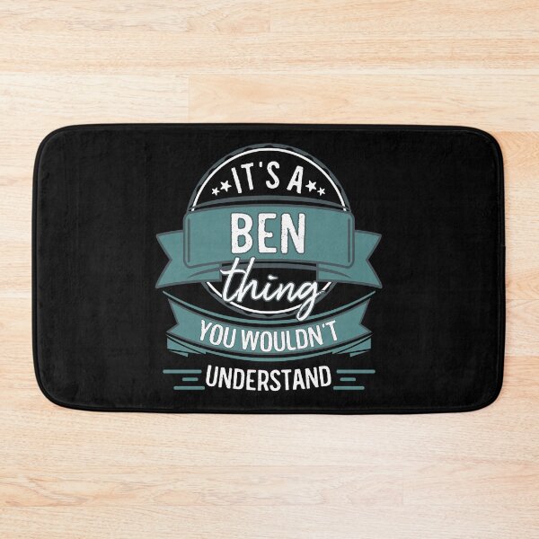 Item preview, It's A Ben Thing You Wouldn't Understand designed and sold by itsHoneytree.
