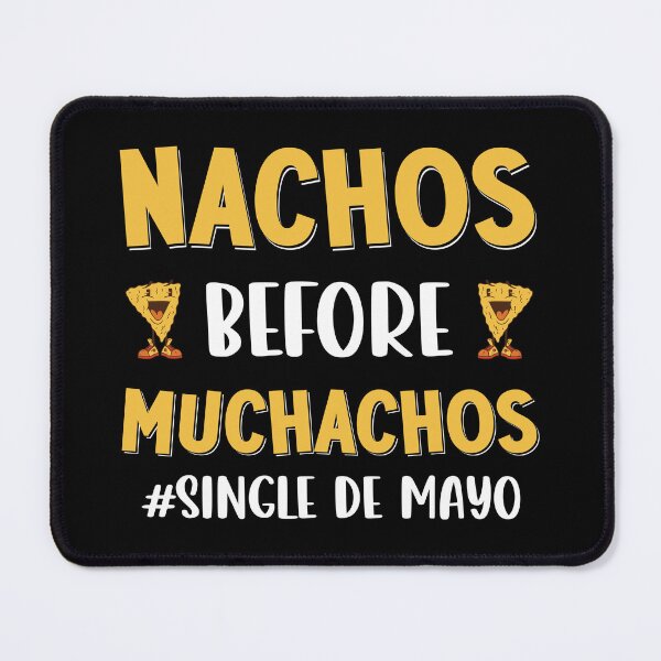 Item preview, Nachos Before Muchachos Funny Single Womens Foodie designed and sold by haselshirt.