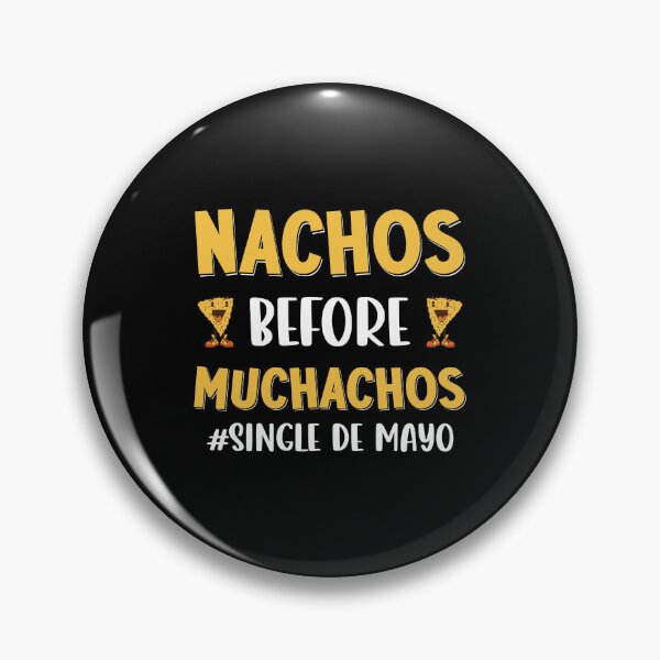 Item preview, Nachos Before Muchachos Funny Single Womens Foodie designed and sold by haselshirt.