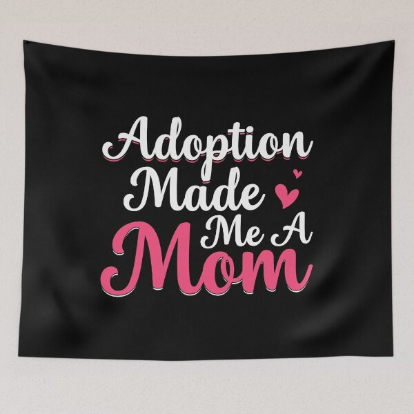 Item preview, Adoption Made Me A Mom Adoptive Mama Mothers Day designed and sold by haselshirt.