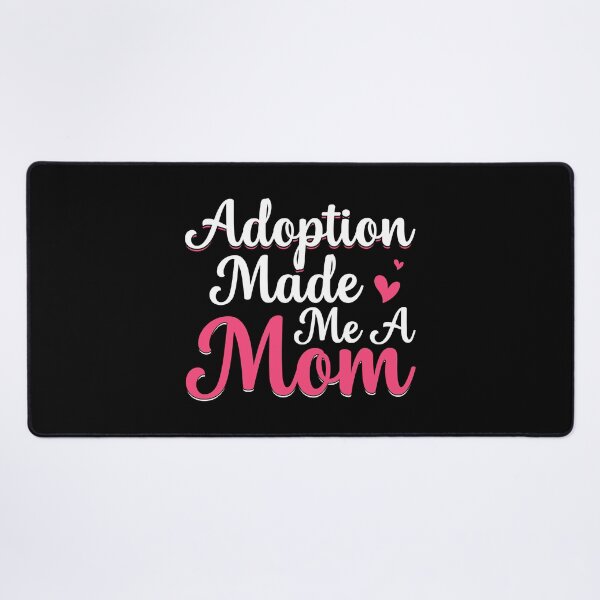 Item preview, Adoption Made Me A Mom Adoptive Mama Mothers Day designed and sold by haselshirt.