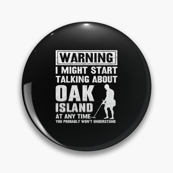 Item preview, Mens Warning I Might Start Talking About Oak Island designed and sold by haselshirt.