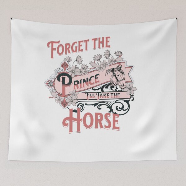 Item preview,  Forget the Prince. I'll Take the Horse. Pink designed and sold by No1Equestrian.