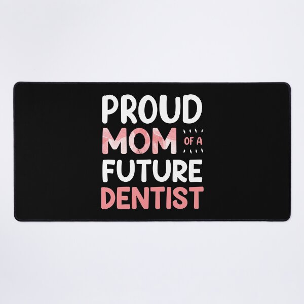 Item preview, Proud Mom Of A Future Dentist Cute Mothers Day Women designed and sold by haselshirt.