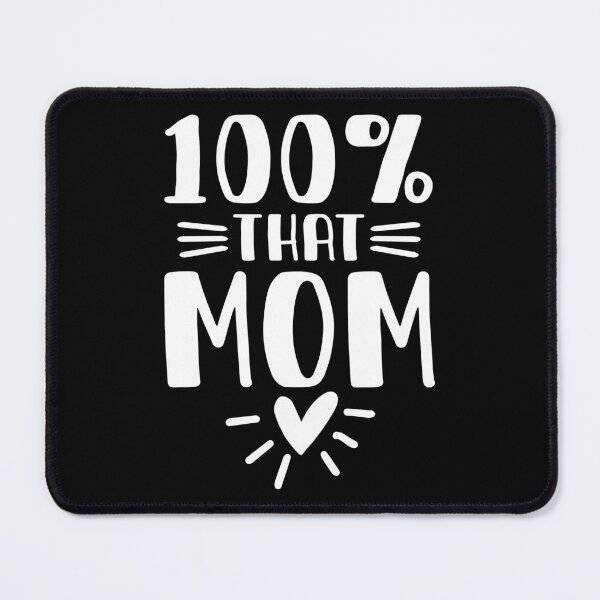 Item preview, 100% That Mom Mothers Day Best Mom Ever Loving Mama designed and sold by haselshirt.
