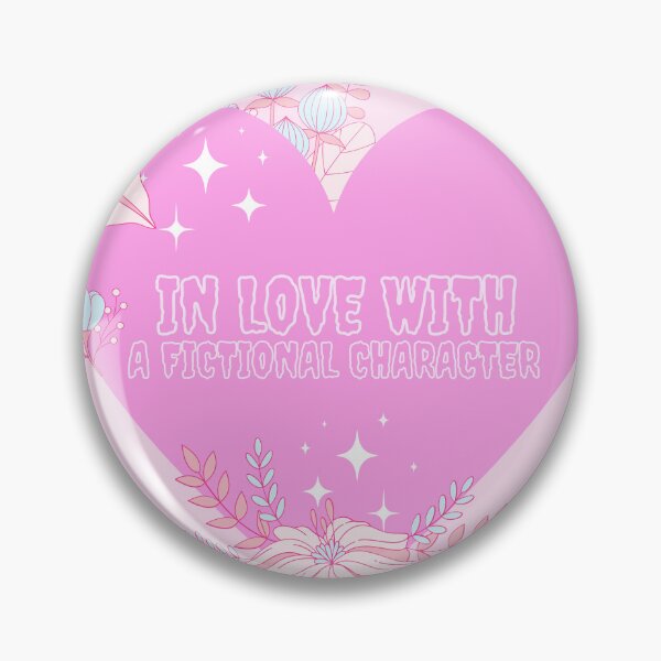 Item preview, In love with a fictional character- Cute Aesthetic designed and sold by Anxatzi.