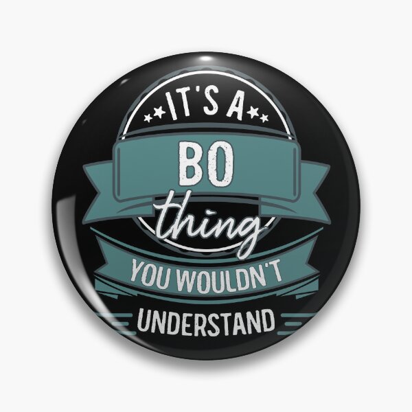 Item preview, It's A Bo Thing You Wouldn't Understand designed and sold by itsHoneytree.