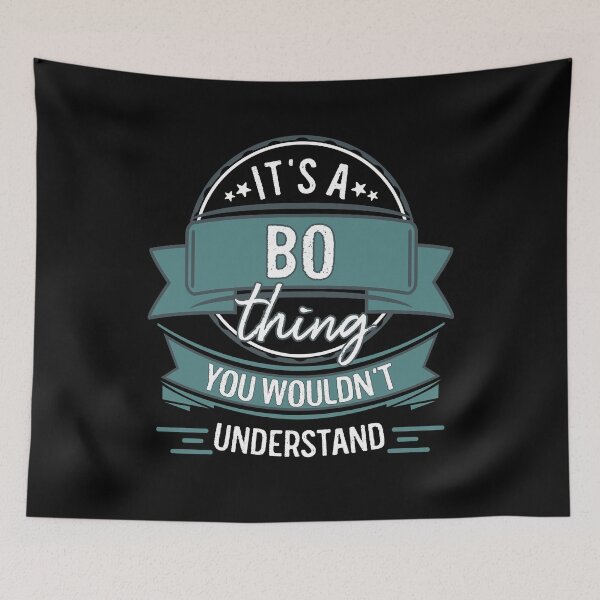 Item preview, It's A Bo Thing You Wouldn't Understand designed and sold by itsHoneytree.