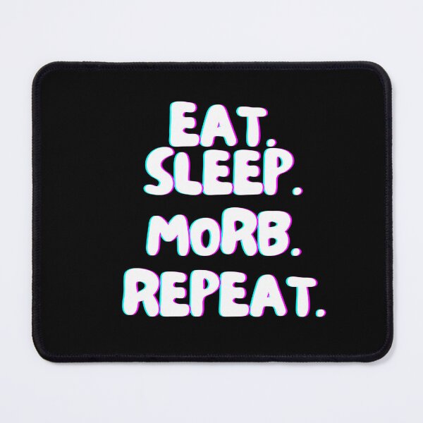 Item preview, Eat Sleep Morb Repeat designed and sold by TrueWorth.