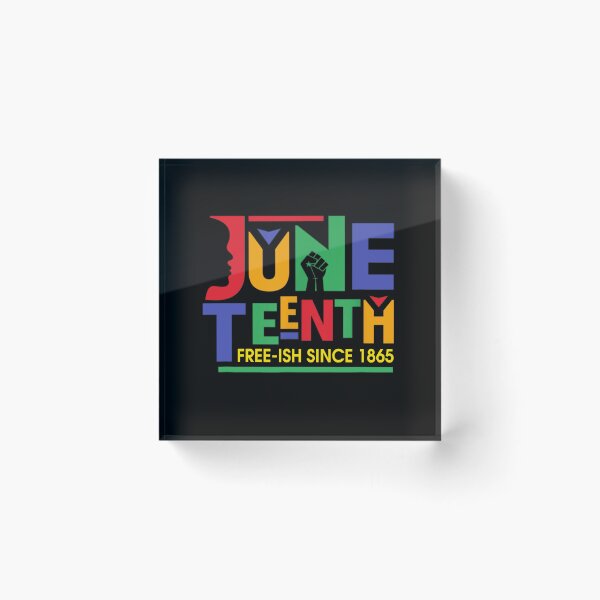 Artikelvorschau, JUNETEENTH FREE-ISH SEIT 1865 UNABHÄNGIGKEIT FREIHEIT TAG entworfen und verkauft von lukas69graphic.