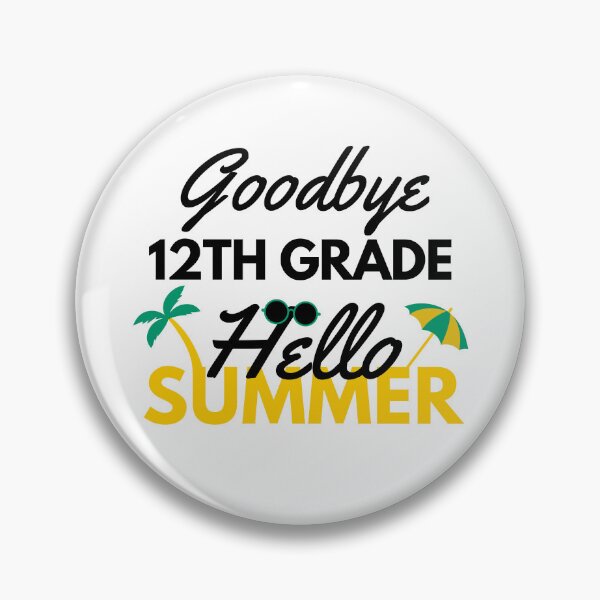 Item preview, Funny Quote For Last Day Of School: Goodbye 12th Grade Hello Summer designed and sold by AmeliaStore1.
