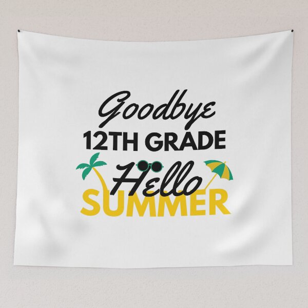 Item preview, Funny Quote For Last Day Of School: Goodbye 12th Grade Hello Summer designed and sold by AmeliaStore1.