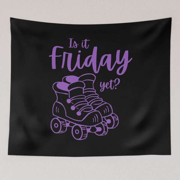 Item preview, Skater Girl, Is it Friday Yet? designed and sold by LoveLifeRandom.