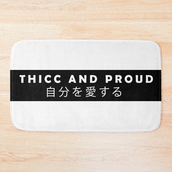 Item preview, THICC AND PROUD- Funny Body positivity designed and sold by Anxatzi.