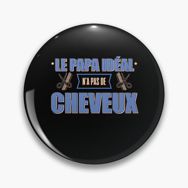 Item preview, the ideal dad, don't need hair designed and sold by lapolonaise.