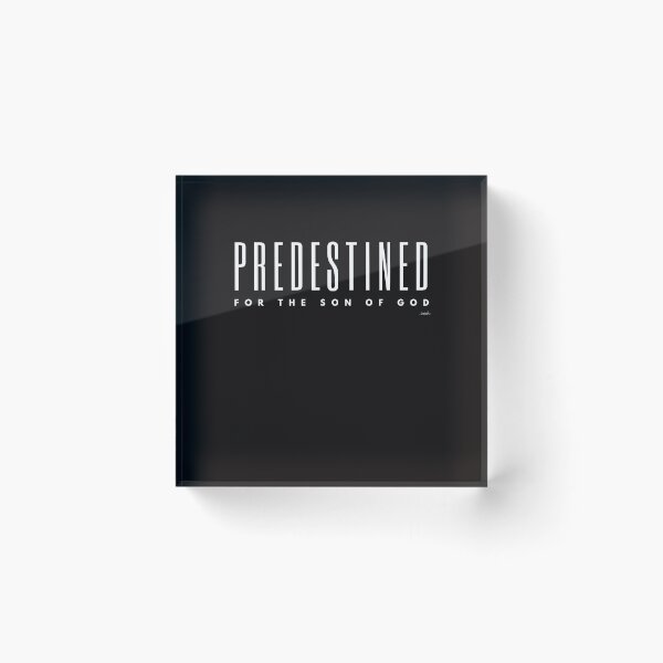 Item preview, PREDESTINED- FOR THE SON OF GOD designed and sold by GODLOVES by Isaiah .