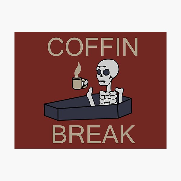 Item preview, Coffin Break designed and sold by SLisica08.