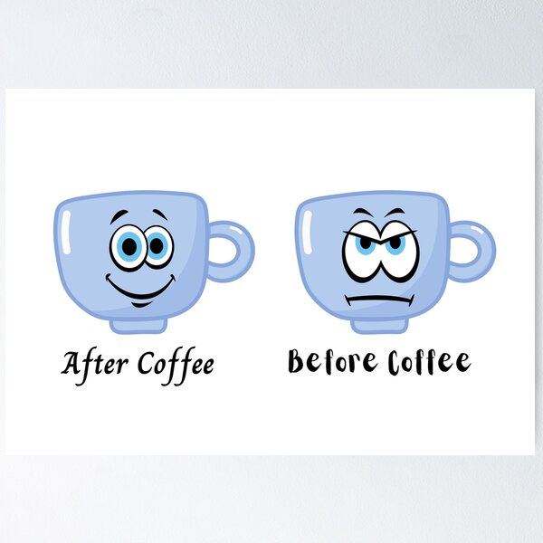 Item preview, Cute Sad and Happy face "Before and After Coffee" Design designed and sold by SheaLN.