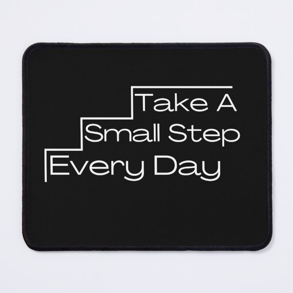 Item preview, Take A Small Step Everyday designed and sold by RedSparkle.