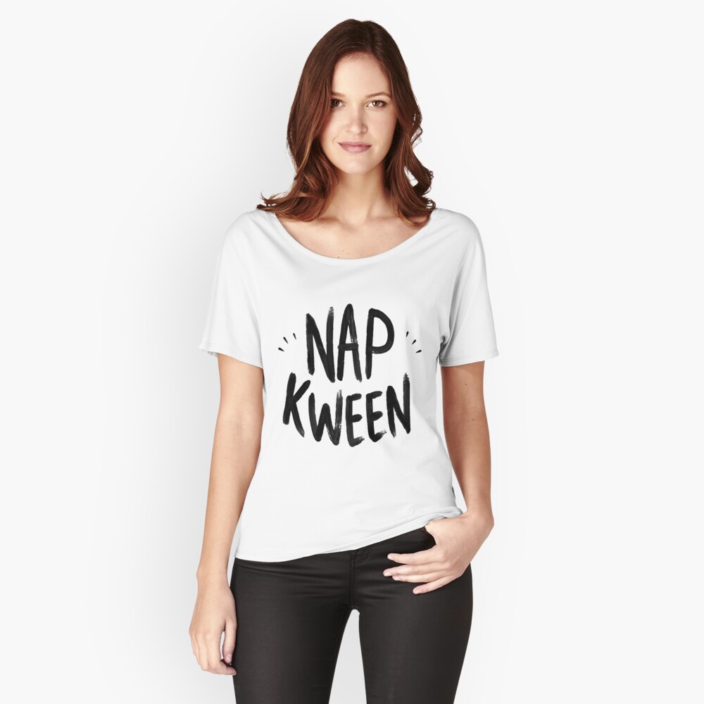 Nap Kween Women's Relaxed Fit T-Shirt Front