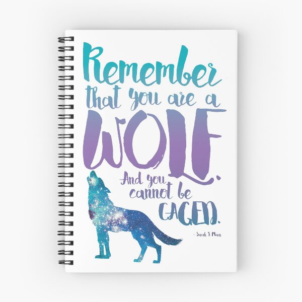 Item preview, Remember that you are a wolf. And you cannot be caged. ― Sarah J. Maas, A Court of Wings and Ruin  designed and sold by yairalynn.