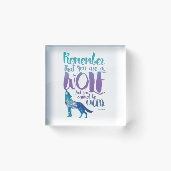 Item preview, Remember that you are a wolf. And you cannot be caged. ― Sarah J. Maas, A Court of Wings and Ruin  designed and sold by yairalynn.