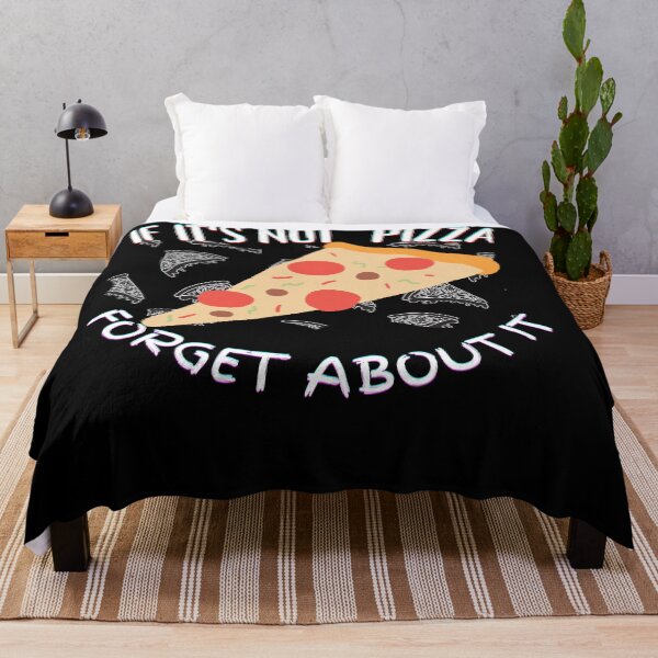 Item preview, It's Not Pizza Forget About It designed and sold by SolSel ⭐⭐⭐⭐⭐.
