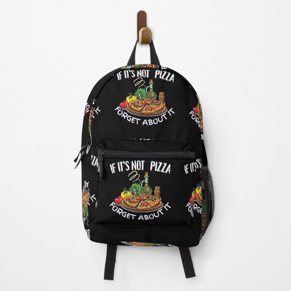 Item preview, It's Not Pizza Forget About It designed and sold by SolSel ⭐⭐⭐⭐⭐.