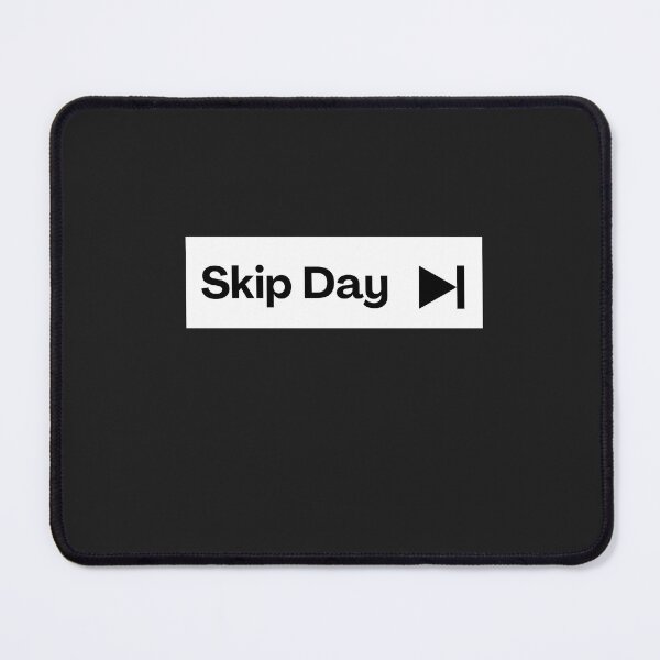 Item preview, Skip Day designed and sold by WindPop.