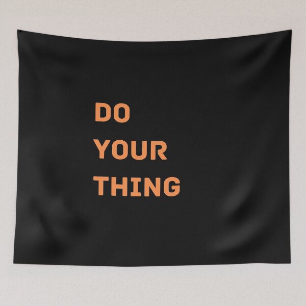 Item preview, Do Your Thing designed and sold by Hab2.