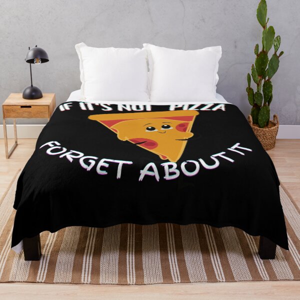 Item preview, It's Not Pizza Forget About It designed and sold by SolSel ⭐⭐⭐⭐⭐.