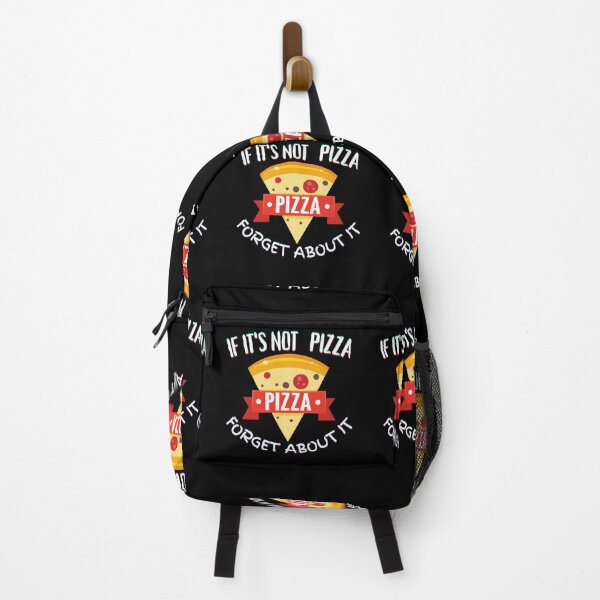 Item preview, It's Not Pizza Forget About It designed and sold by SolSel ⭐⭐⭐⭐⭐.