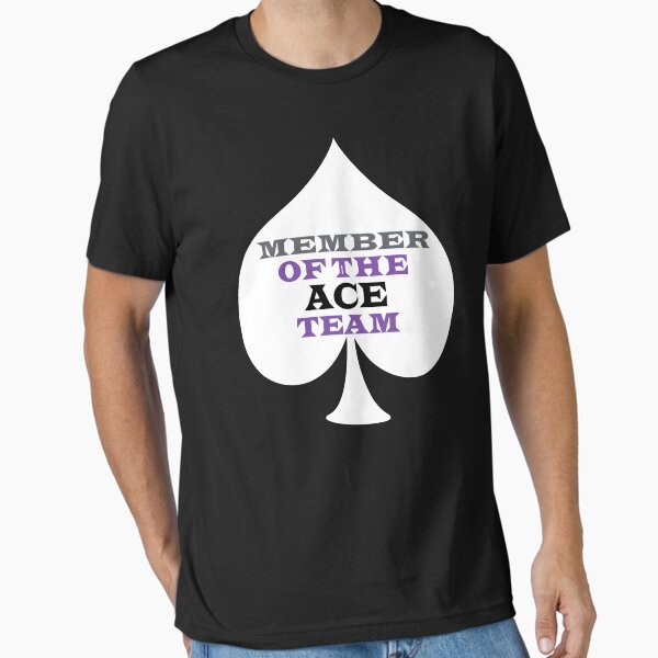 Asexual Asexualise Member Of The ACE Team T-Shirt Essential T-Shirt