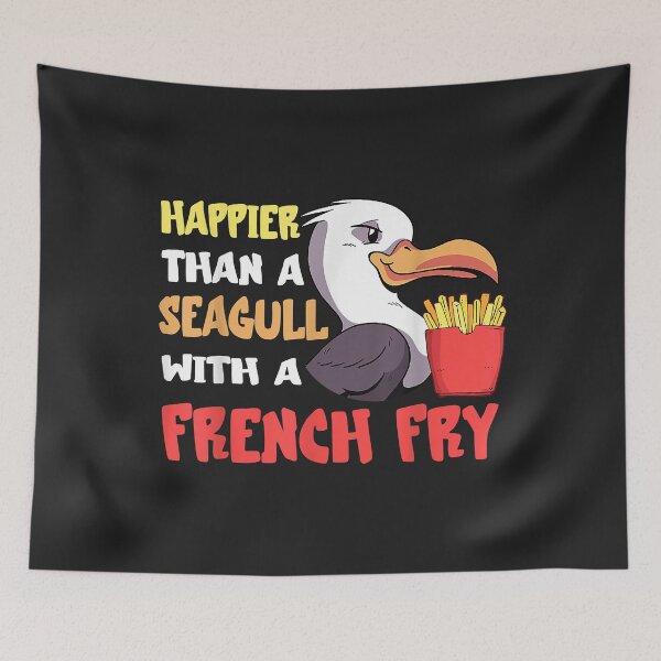 Item preview, Seagull French Fry Seabird Happier Than A French Fries designed and sold by Corelli87.
