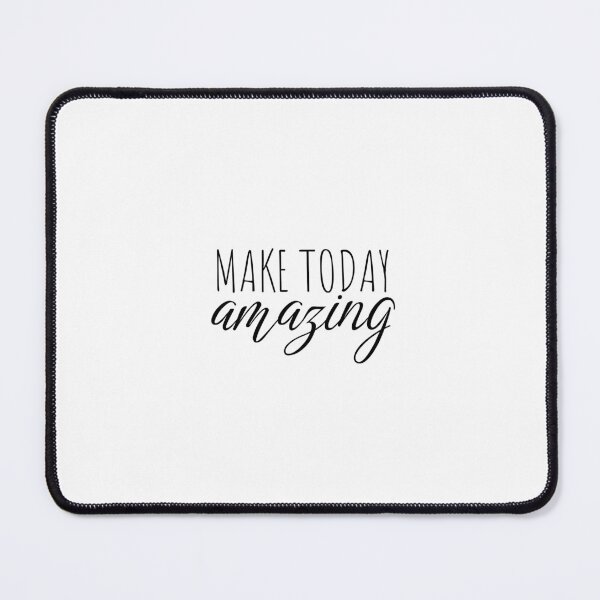Item preview, Make Today Amazing designed and sold by Minimalist Quotes and Sayings.