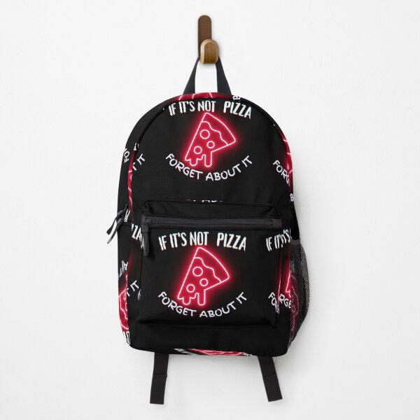 Item preview, It's Not Pizza Forget About It designed and sold by SolSel ⭐⭐⭐⭐⭐.