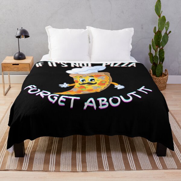Item preview, It's Not Pizza Forget About It designed and sold by SolSel ⭐⭐⭐⭐⭐.