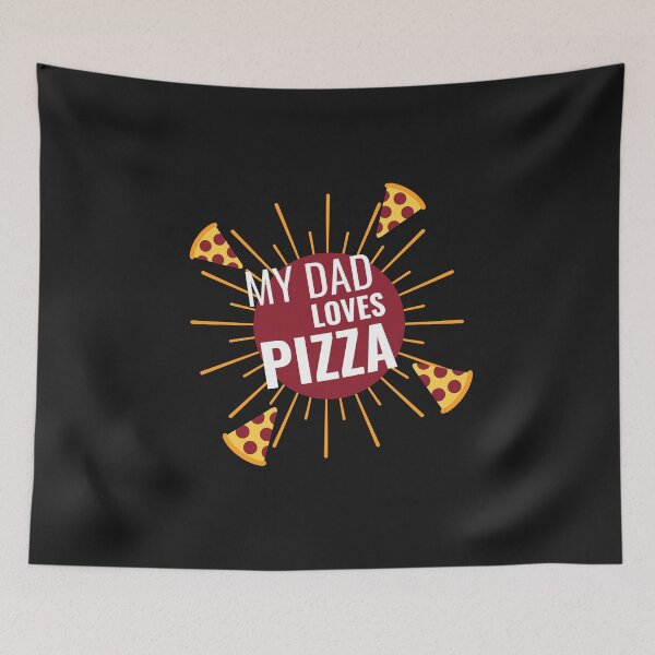 Item preview, My dad loves pizza love you dad designed and sold by klimov0101.