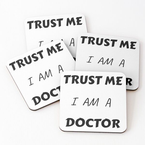 Item preview, Trust me i am a doctor designed and sold by Easywear.