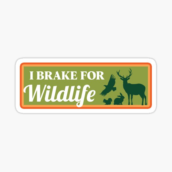 Artikel-Vorschau von Ich bremse für Wildlife Bumper, designt und verkauft von Fleyshop.
