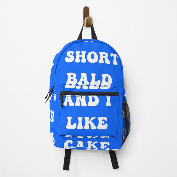 Item preview, SHORT BALD AND I LIKE CAKE designed and sold by Affyboss6.