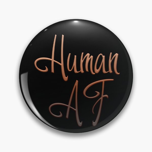 Item preview, Human AF designed and sold by DesertG.