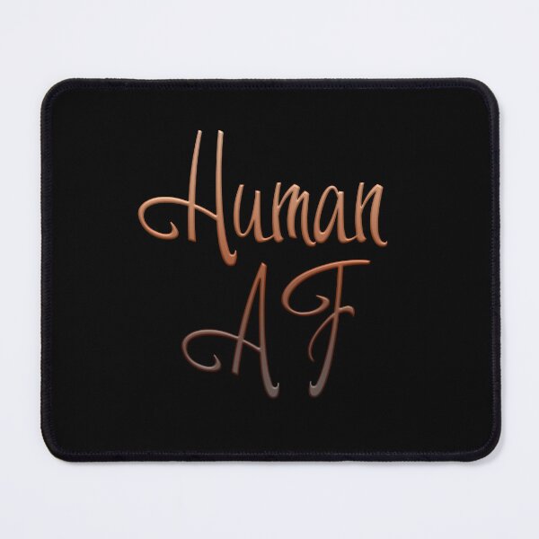 Item preview, Human AF designed and sold by DesertG.