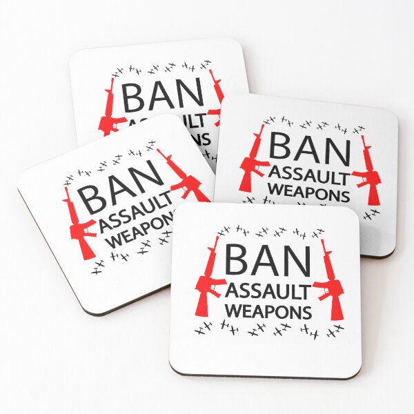 Item preview, Ban Assault Weapons designed and sold by WilliamsGFX.
