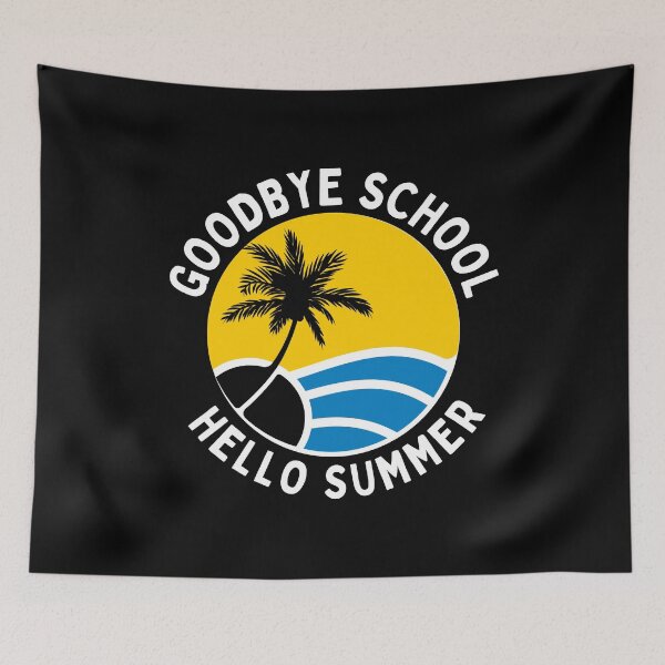 Item preview, Funny Quote For Last Day Of School: Goodbye School Hello Summer designed and sold by AmeliaStore1.