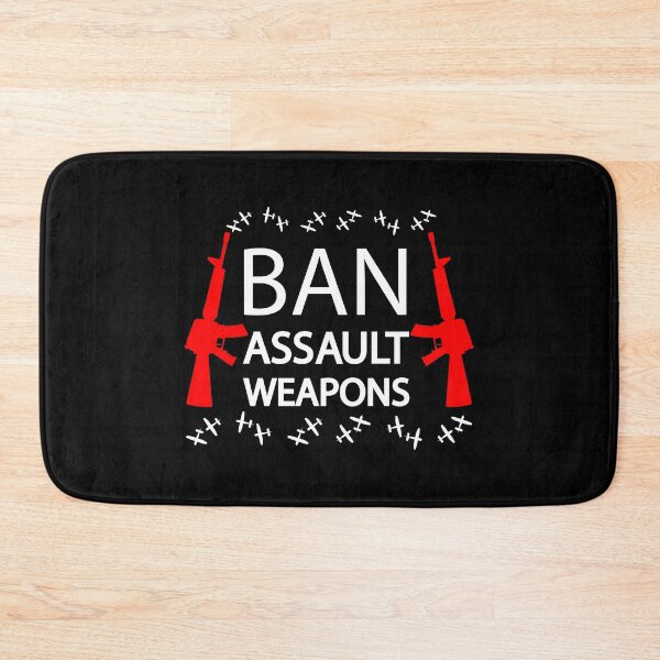 Item preview, Ban Assault Weapons - white edition designed and sold by WilliamsGFX.