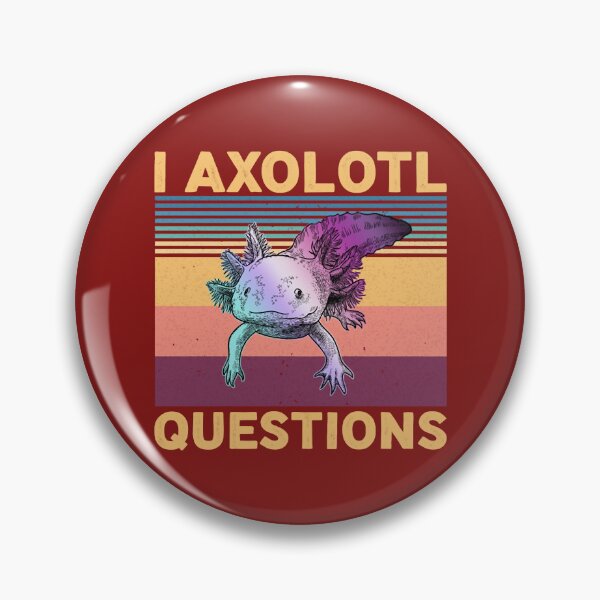 Item preview, I Axolotl Question Cute designed and sold by RavenApparell.