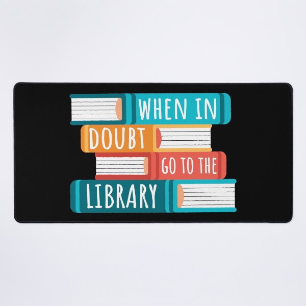 Item preview, When In Doubt Go To The Library I designed and sold by Lemon Pepper.