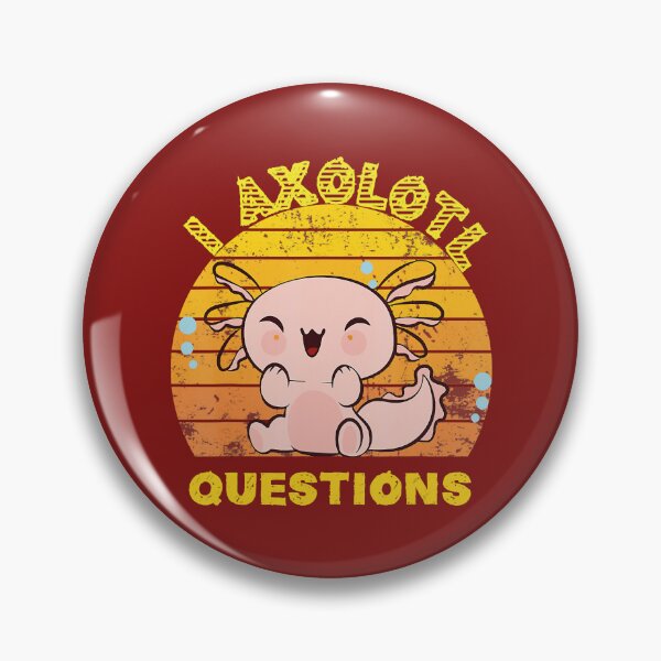 Item preview, I Axolotl Questions Boys Girls Cute Retro Axolotl Lover  designed and sold by RavenApparell.